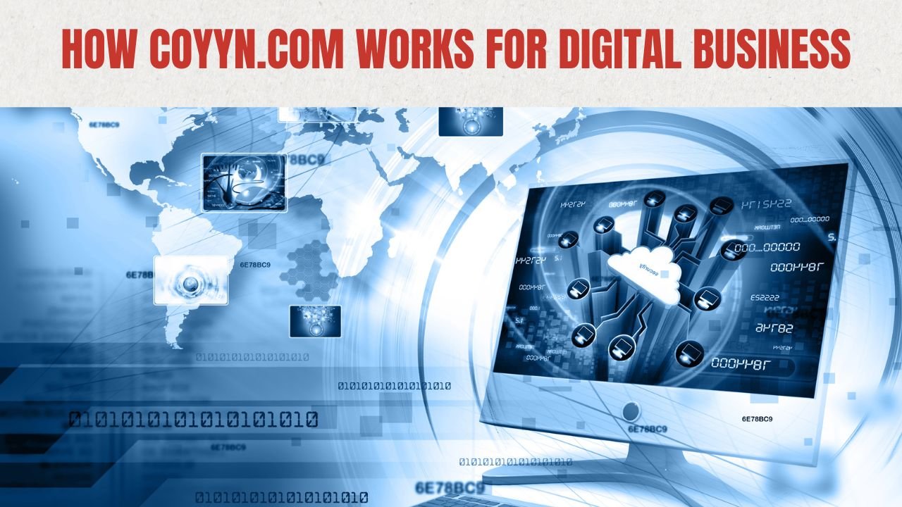 How Coyyn.com Works for Digital Business